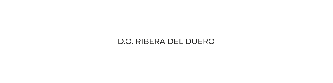 D.O. RIBERA DEL DUERO